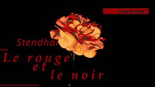 Stendhal  Le rouge et le noir Livre1 chap9 Une soirée à la campagne Livre Audio [upl. by Boorman]