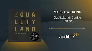 Qualityland  Dunkle Edition  Hörbuch  Audible [upl. by Kayle242]