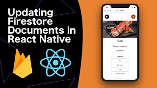 How to use Firebase in React Native  Part 4 Updating Data [upl. by Eneiluj]