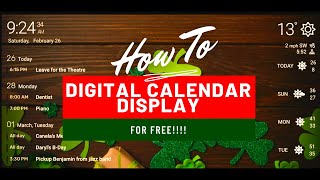 How to Make a Free Digital Calendar Display [upl. by Etana411]