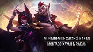 Montage Xayah amp Rakan [upl. by Lertram510]