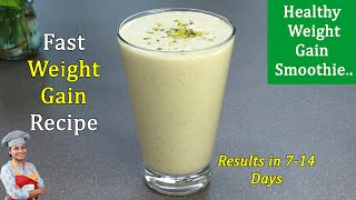 Fast Weight Gain Shake Recipe Results in Weeks Healthy Weight Gain Recipe Shamees Kitchen [upl. by Eahsed82]