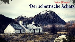 Krimi Hörspiel  Der schottische Schatz [upl. by Eibrik]