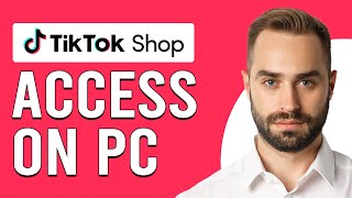 How To Access TikTok Shop On PC How To GetFind And Access TikTok Shop On PC [upl. by Irolam]