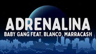 Baby Gang  Adrenalina feat BLANCO Marracash TestoLyrics [upl. by Ynattir629]