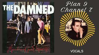 The Damned  Plan 9 Channel 7 Vocals [upl. by Eeb]