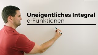 Uneigentliches Integral bei eFunktionen unbestimmte Grenze unendlich  Mathe by Daniel Jung [upl. by Kostman]