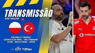 TURQUIA X POLÔNIA AO VIVO [upl. by Bennir]