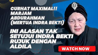 Curhat Maximal Marjam Abdurahman Tolak Aldila Rujuk Dengan Indra Bekti INI ALASANYA [upl. by Ehcadroj]