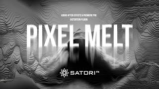 Pixel Melt for After Effects and Premiere Pro [upl. by Hedaza]