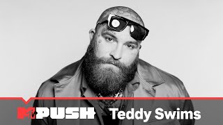 Teddy Swims Performs quotLose Controlquot amp quotThe Doorquot  MTV Push [upl. by Caryn]