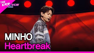 MINHO Heartbreak 민호 Heartbreak THE SHOW 230321 [upl. by Aderb]