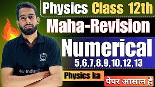 MahaRevision Physics Class 12th  Complete Numericals newindianera board2024 [upl. by Alaek]