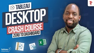 Tableau Desktop Crash Course  Learn Tableau from a Tableau Visionary [upl. by Araht]