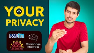 Why is your Privacy amp Data so Important  Dhruv Rathee explains Cambridge Analytica PayTM Aadhaar [upl. by Katee]