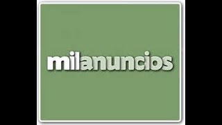 CÓMO PONER UN ANUNCIO EN MILANUNCIOS EN ESPAÑA [upl. by Lyrak116]