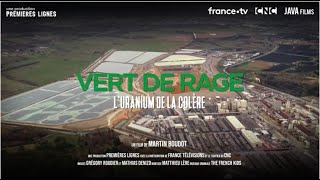 Vert de Rage L’uranium de la Colère [upl. by Priestley]