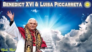 Pope Benedict XVI and Luisa Piccarreta  The Story Starts in Mexico [upl. by Esten]