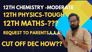 12th std physics tough cut off dec surely Request to parents🙏🙏🙏public exam2024 [upl. by Analrahc]