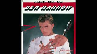 Den Harrow  Catch The Fox Extended 1986 [upl. by Alram]