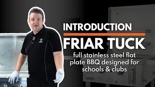 Introducing the Tucker Friar Tuck Flat Plate BBQ [upl. by Girardo275]