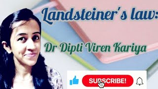 Landsteiners law  Hematology Dr Dipti Viren Kariya Physiology [upl. by Anair289]