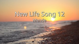 Mende  New Life Song 12 sim [upl. by Enaek]