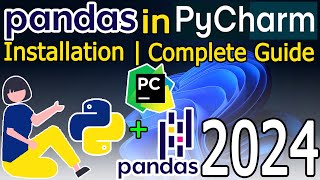 How to Install Pandas in PyCharm  Python Package on Windows 1011  2024 Update  Complete Guide [upl. by Monie]