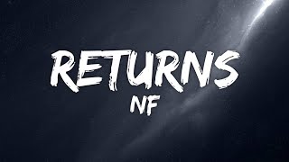 NF  Returns Lyrics [upl. by Diamante]