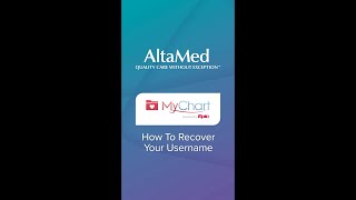 AltaMed  MyChart App How To Recover Your Username [upl. by Afatsuom]