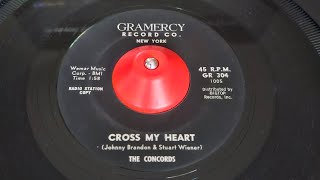 The Concords  Cross My Heart [upl. by Tnomal]