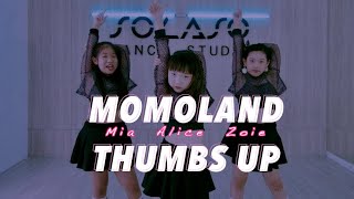 ▶MOMOLAND모모랜드  Thumbs Up◀ SolasoDance舞蹈作品 [upl. by Armand]