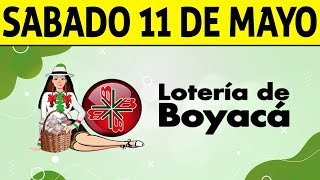 Resultados Lotería de BOYACÁ del Sábado 11 de Mayo de 2024 PREMIO MAYOR 😱💰🚨 [upl. by Delano]