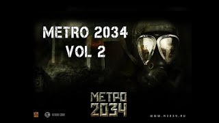 Metro 2034 VOL 2AudiolibroDmitry Glukhovsky [upl. by Nesiaj864]