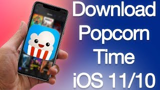 How to Install Popcorn Time on iPhone or iPad iOS 11 amp iOS 12 Without Computer [upl. by Foulk]