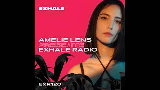 Amelie Lens Presents EXHALE Radio 120 [upl. by Beret]