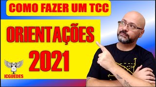 COMO FAZER UM TCC em 2021 Passo a passo com todas as orientações para fazer um TCC [upl. by Annice104]