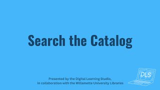 Search the Catalog [upl. by Hallvard]