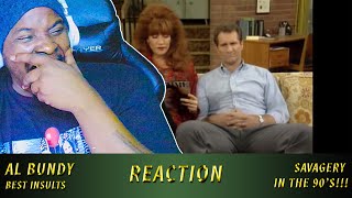 SAVAGERY 90S SITCOM STYLE  Al Bundys Best Insults REACTION [upl. by Aruon]