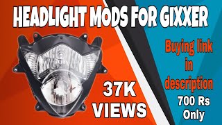 GIXXER Headlight Mods  Part 01  UPDATED 2020  Gixxer Club [upl. by Hcirdeirf]