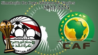 Simulação Da Copa Africana de Nações 20232225 20232225 Africa Cup of Nations Simulation [upl. by Len]