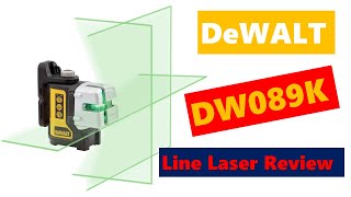 DEWALT DW089K Line Laser Review [upl. by Kyrstin287]