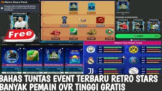 BAHAS TUNTAS RETRO STARS EVENT TERBARU FC 24 MOBILE  FREE PEMAIN OVR 99 CUY [upl. by Euqinom]