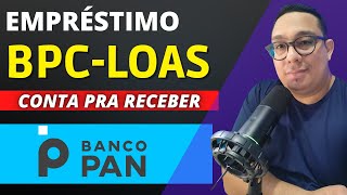 Empréstimo BPCLOAS representante legal banco Pan  Vantagens para beneficiários movimentar dinheiro [upl. by Imuya]