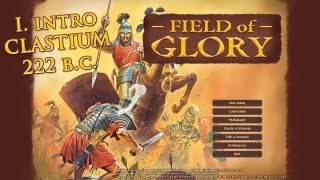 Field of Glory  Episode 1  Introduction to the Game [upl. by Zach]