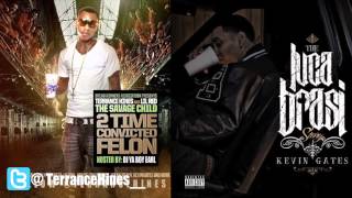 Kevin Gates  Flex Feat Terrance Hines [upl. by Gehman634]