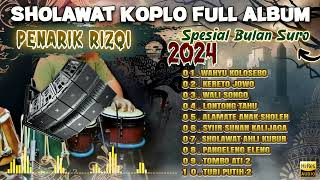 SHOLAWAT KOPLO FULL ALBUM SPESIAL BULAN SURO TERBARU 2024  SYIIR SUNAN KALIJAGA [upl. by Higginbotham]