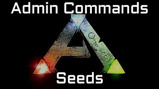 Ark Admin Commands Seeds [upl. by Perdita]