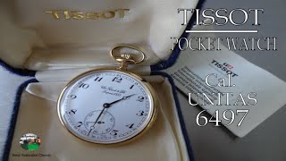 Tissot Pocket Watch Service Movement Unitas 6497 [upl. by Ulyram]