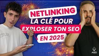 LE NETLINKING  INDISPENSABLE POUR BOOSTER SON SEO [upl. by Iblok]